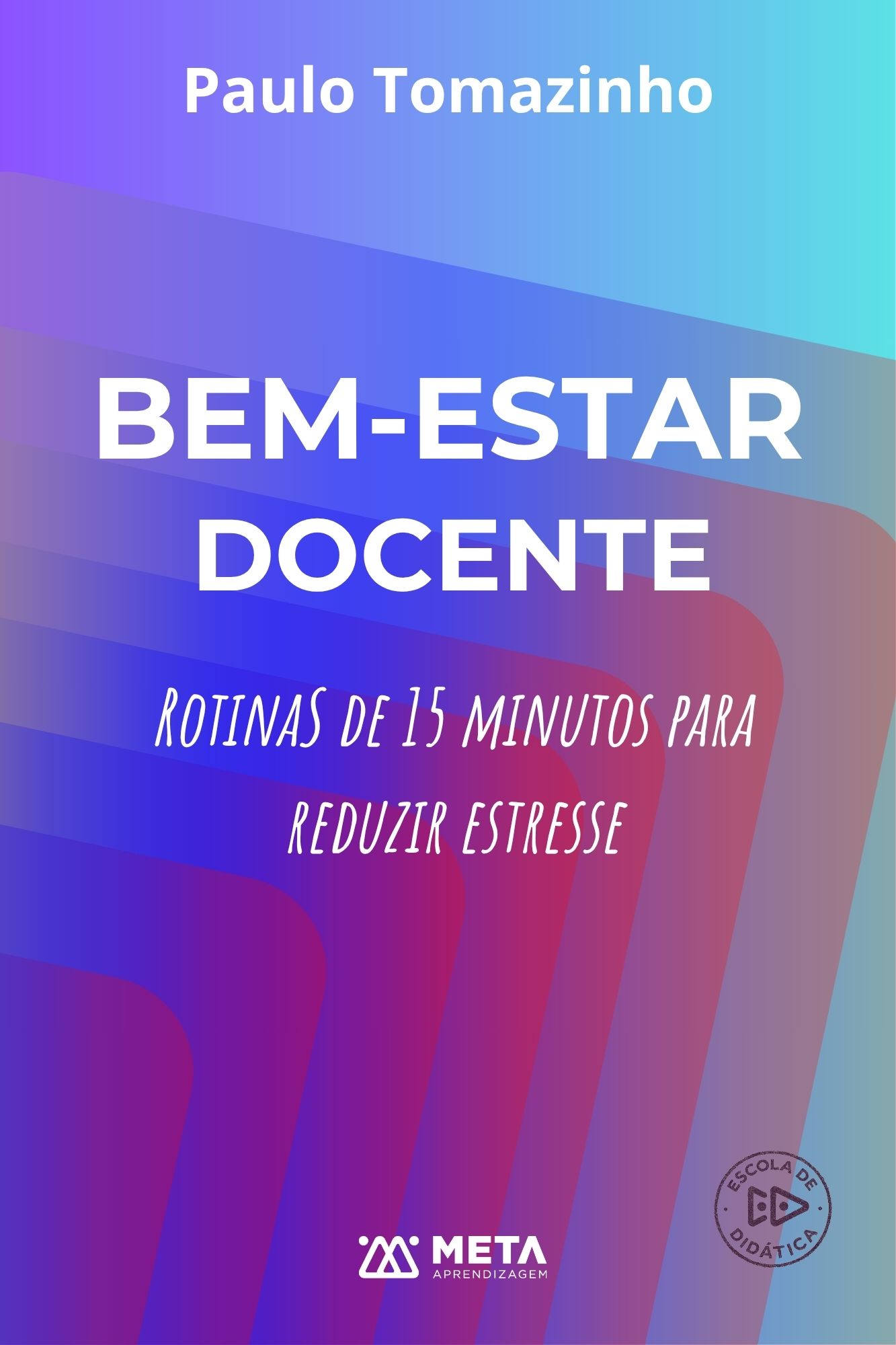 Capa do eBook Bem-Estar Docente