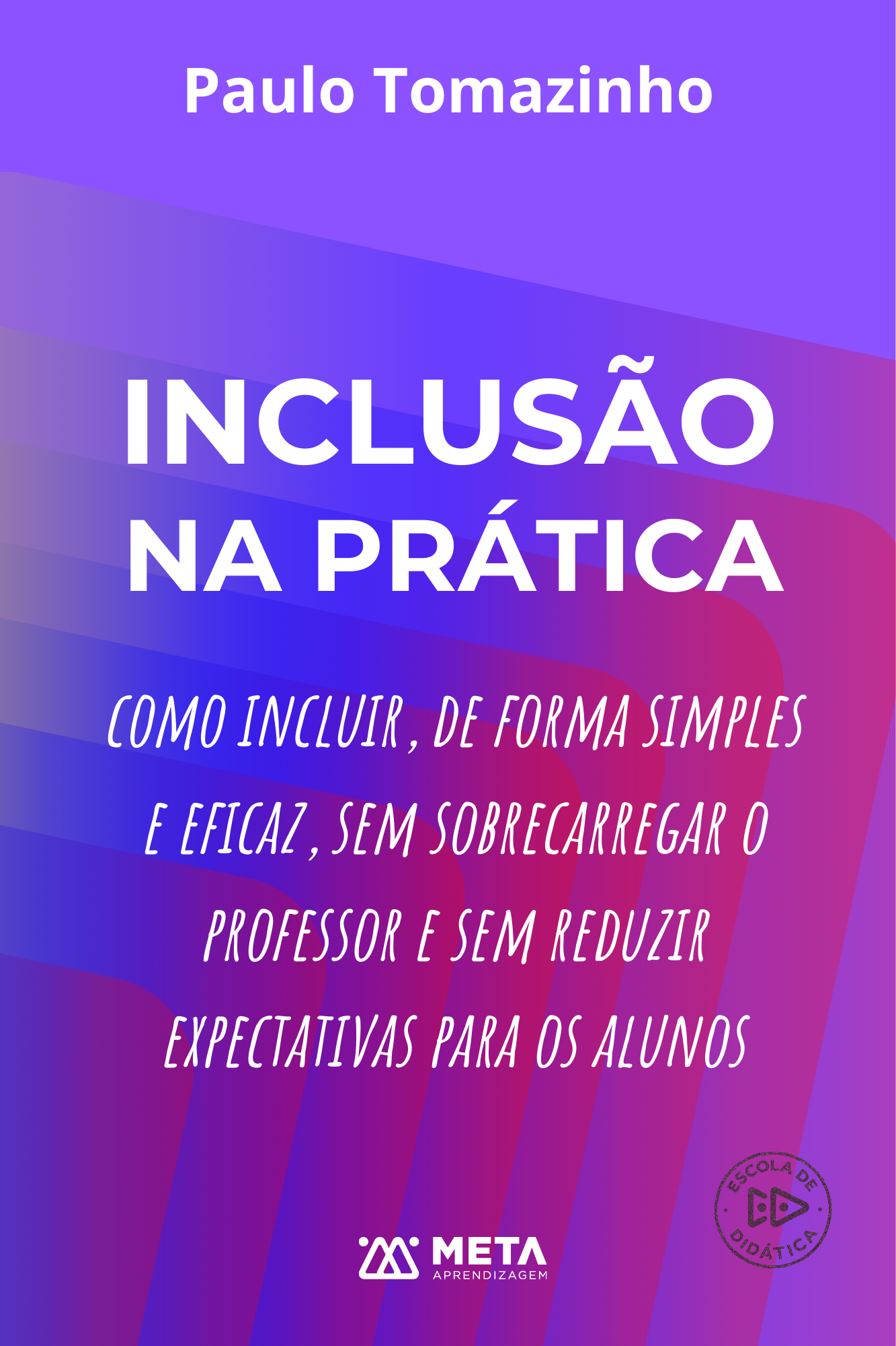 Capa do eBook Inclusão na Prática — TEA, TDAH e dislexia com UDL e adaptações simples