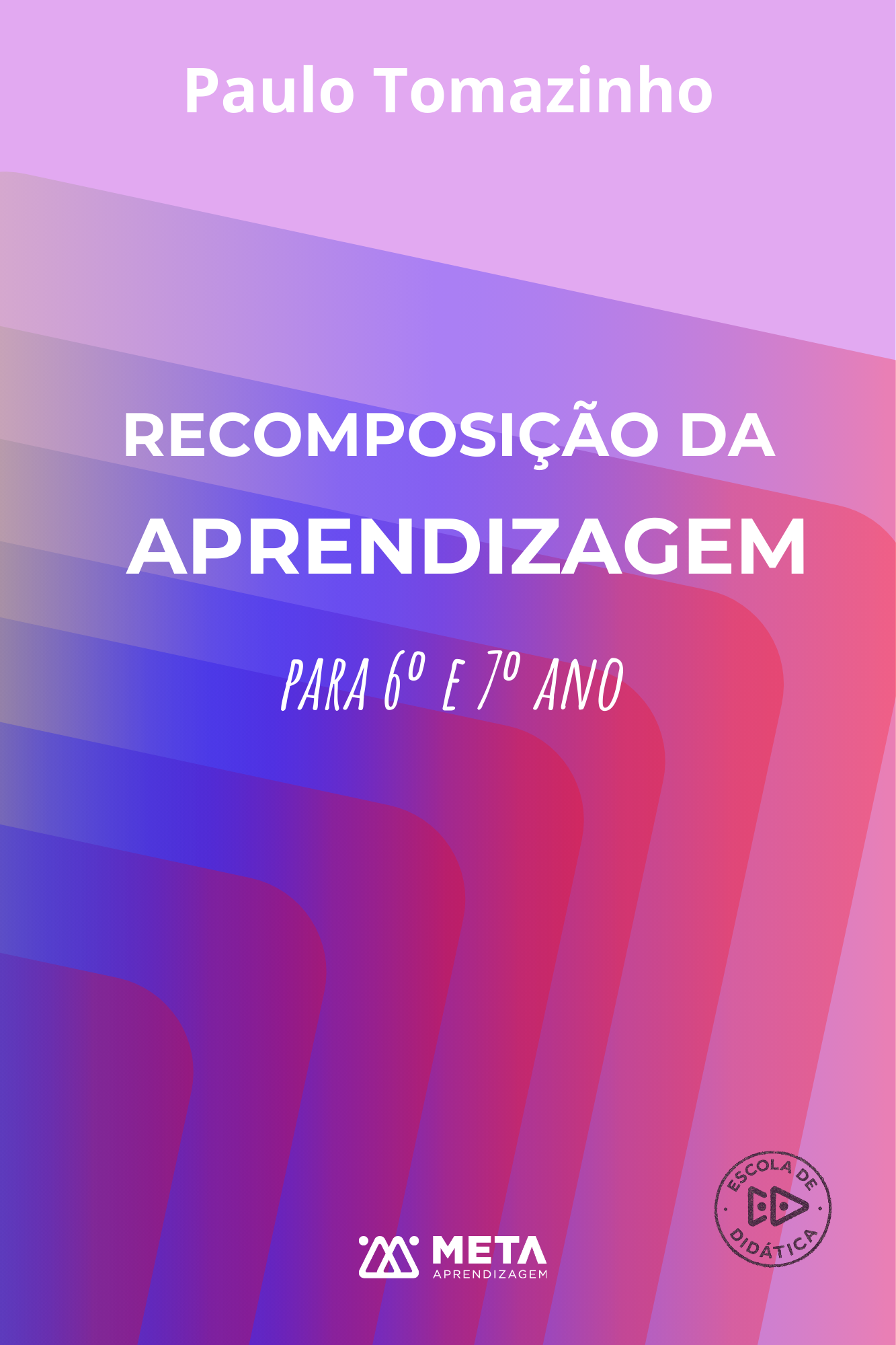Capa de Recomposição da Aprendizagem  para 6º e 7º ano